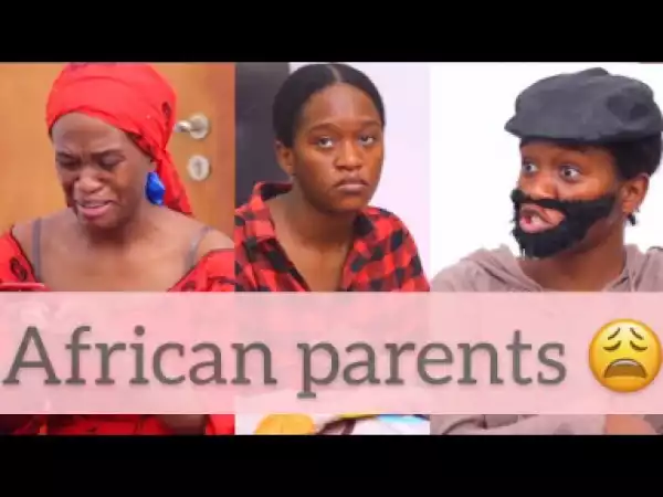 Maraji Comedy – AFRICAN PARENTS WAHALA